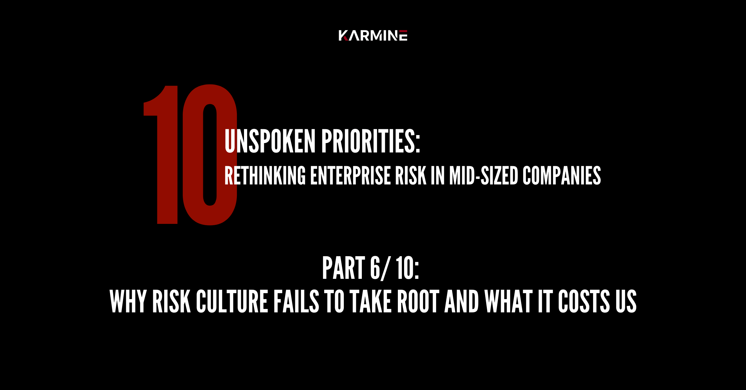 The Silent Chasm: Why Risk Culture Fails to Take Root and What It Costs Us